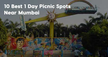 10 Best 1 Day Picnic Spots near Mumbai